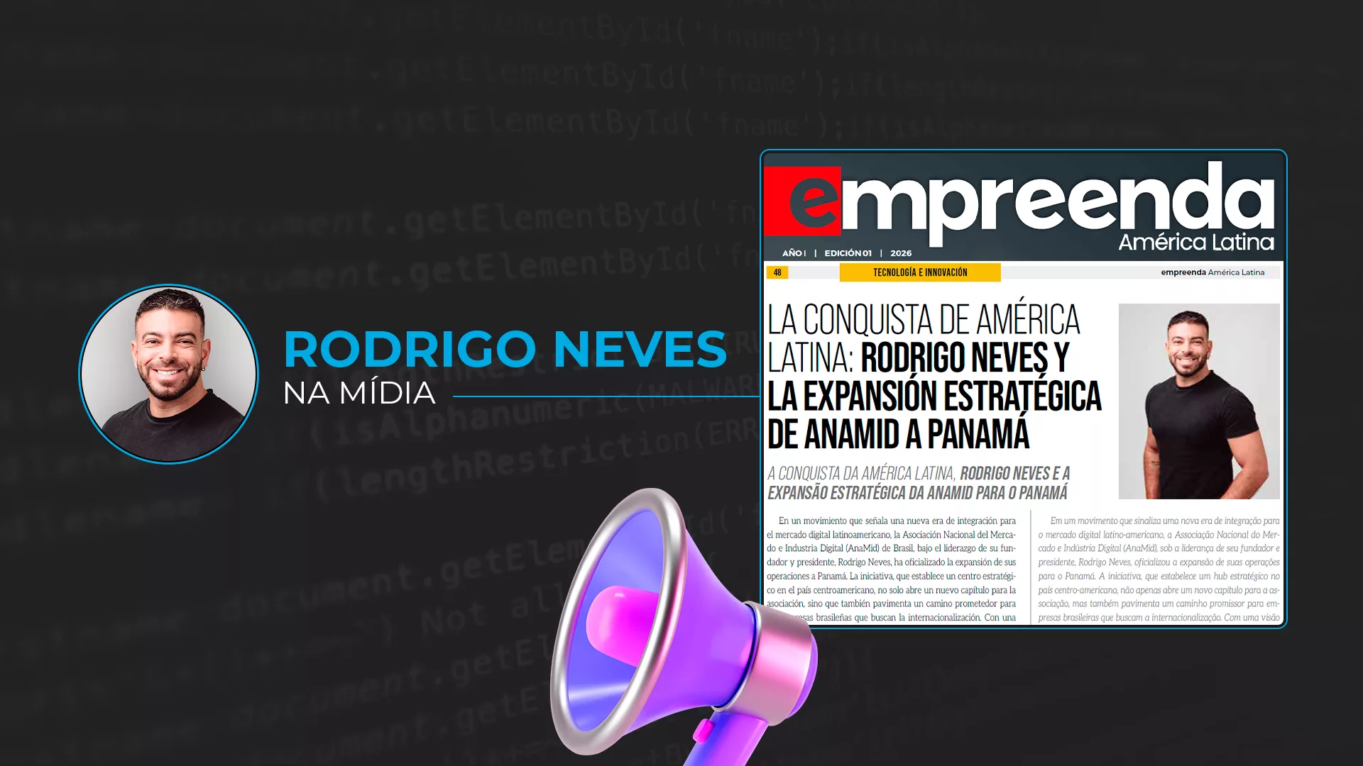 A Conquista da América Latina: A Trajetória de Rodrigo Neves e a Expansão Estratégica da AnaMid